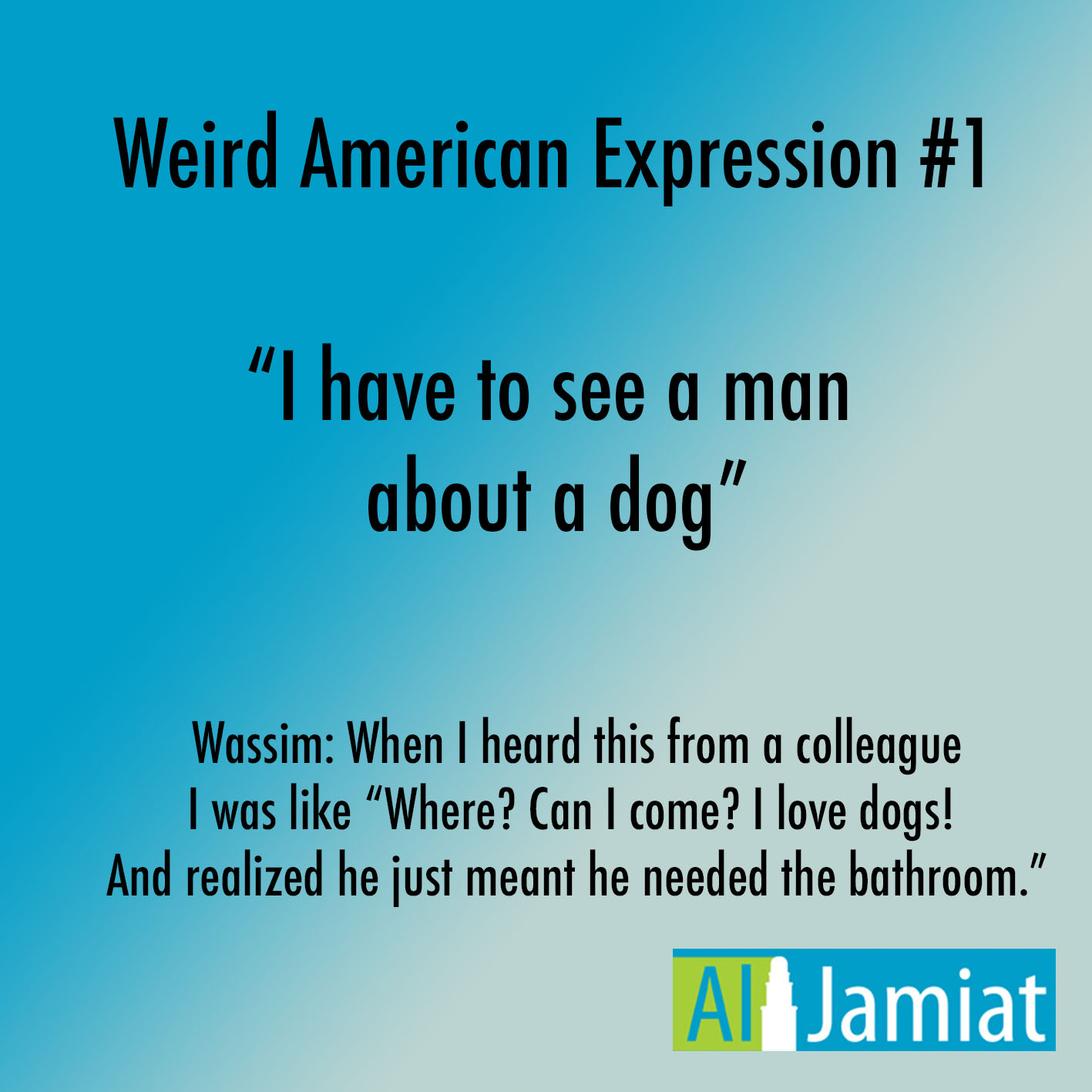 weird-american-slang-al-jamiat-student-resources